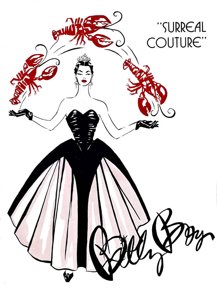 Surreal Couture BillyBoy* Card. A woman in a gown is juggling with three lobsters. A definite Surrealistic reference to Elsa Schiaparelli and her "Lobster Dress". The drawing is by....